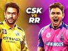 IPL 2025 CSK vs RR Preview