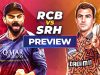 IPL 2025 RCB vs SRH Preview